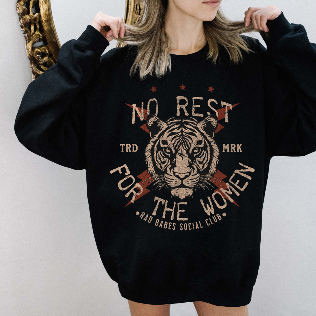No Rest For The Women Crew/Tee