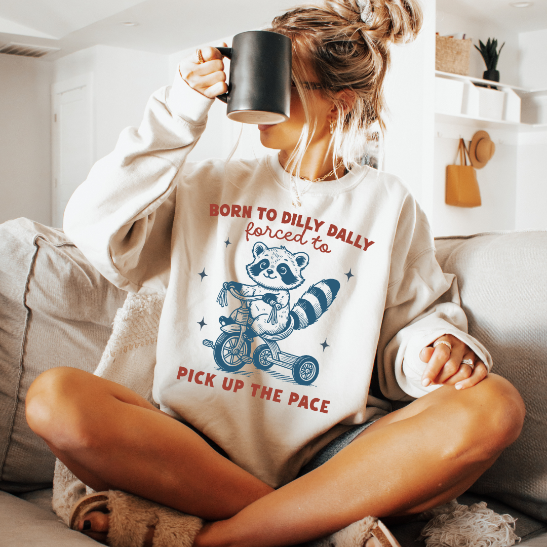 Born To Dilly Dally.... (Racoon)