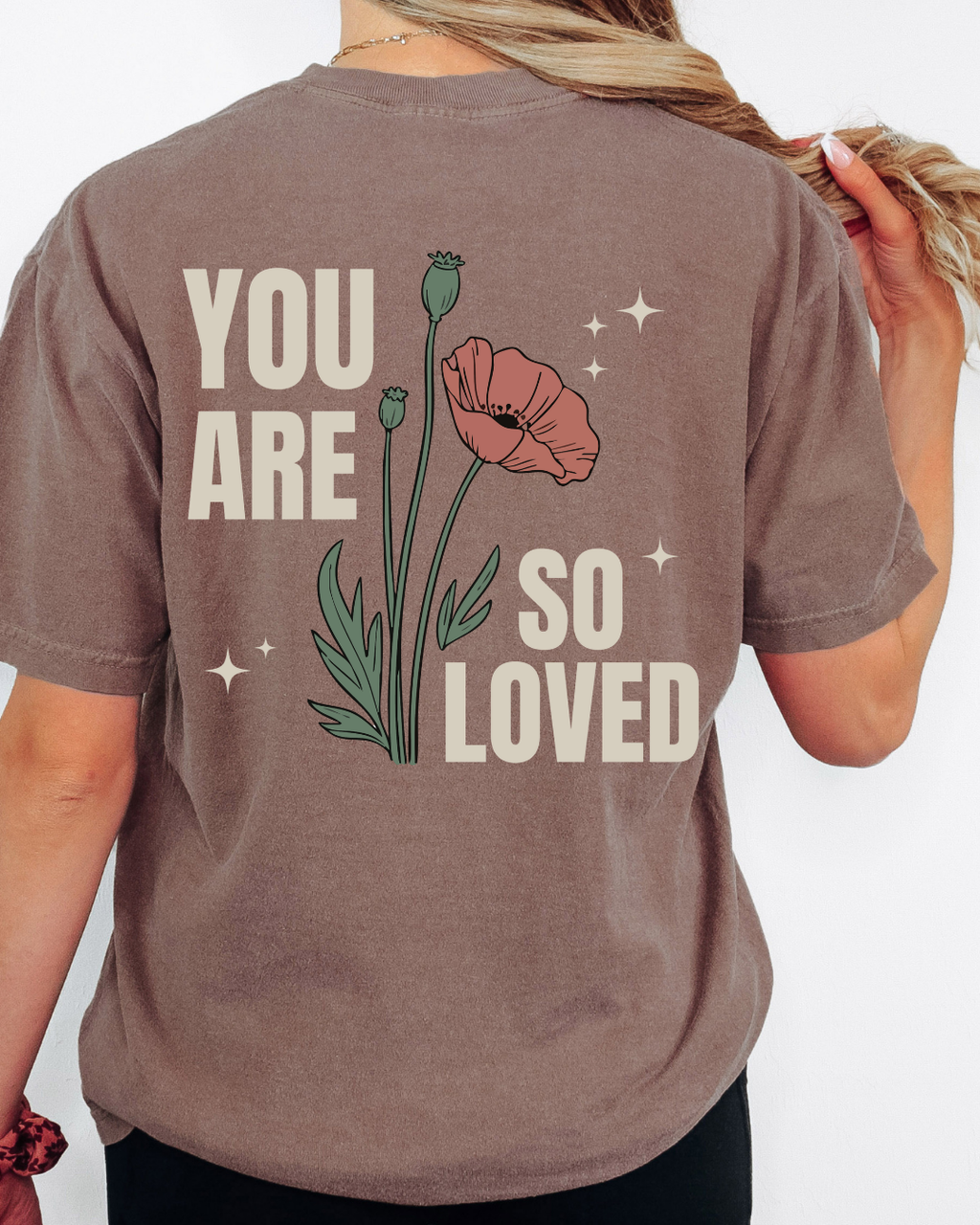 You Are So Loved
