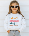 Spotlight Association~I Don't Always Sing...