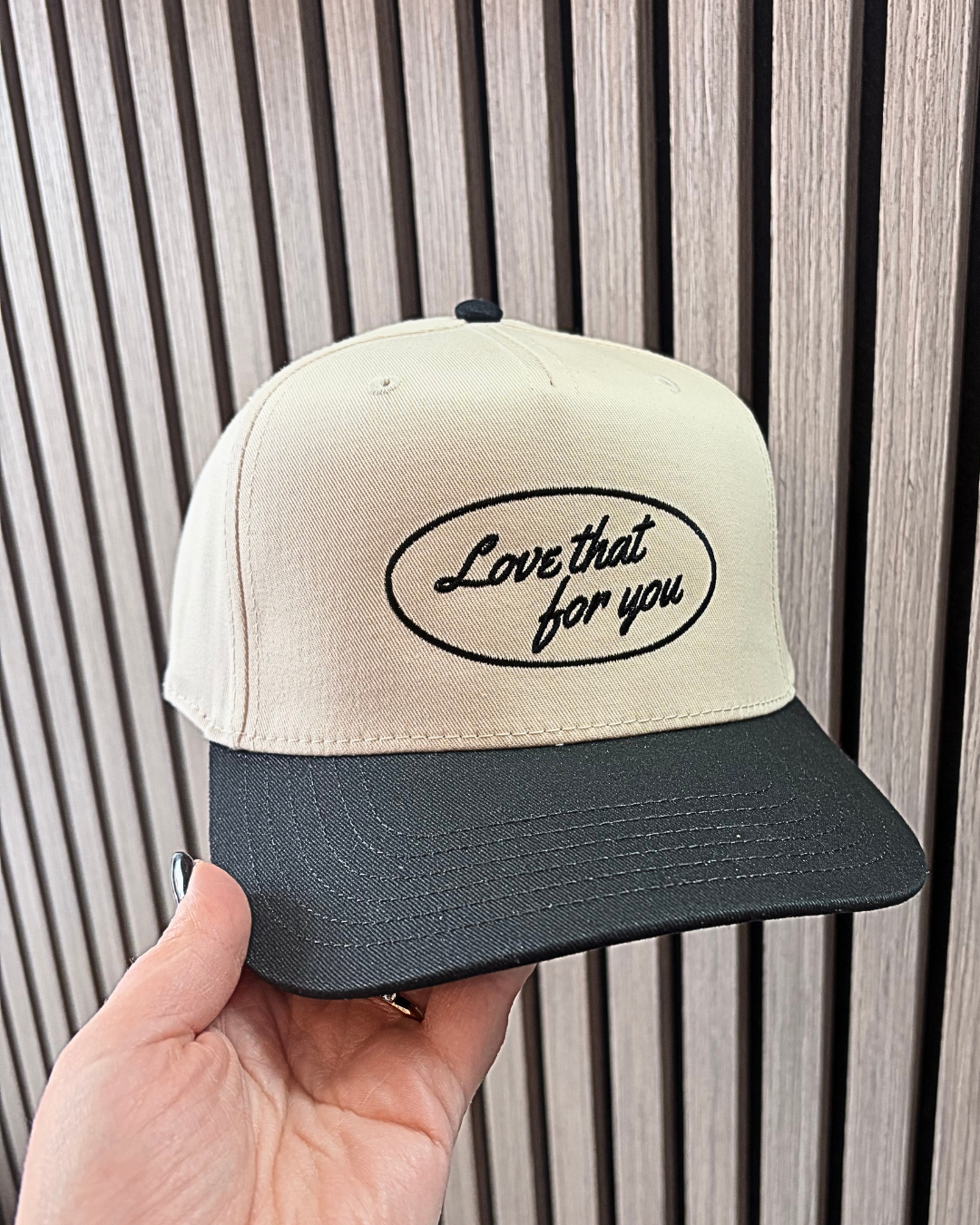 Love That For You Hat