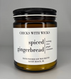 Chicks With Wicks~Spiced Gingerbread