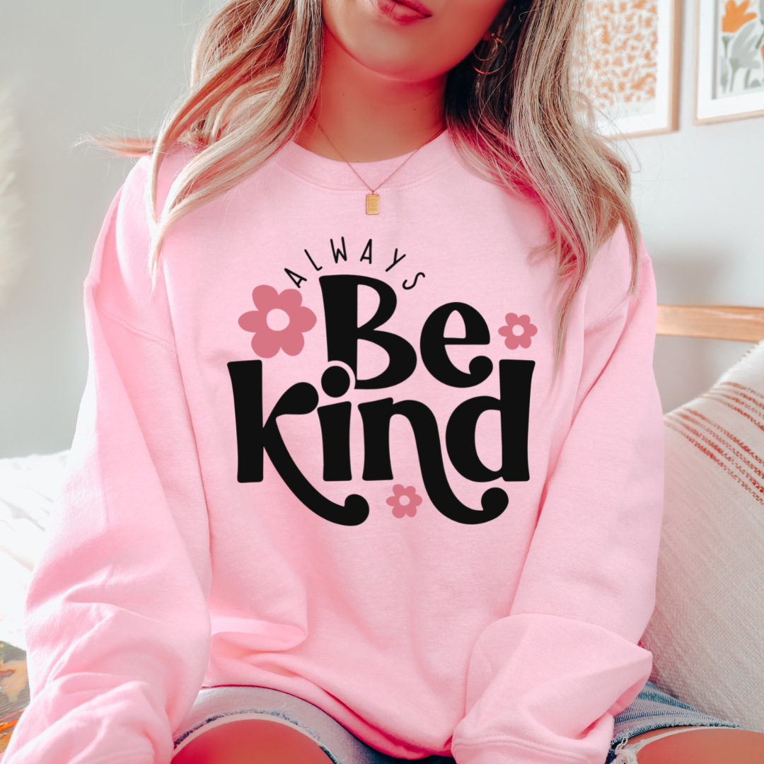 Always Be Kind
